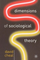 Dimensions Of Sociological Theory David Cheal Taschenbuch Englisch 2005