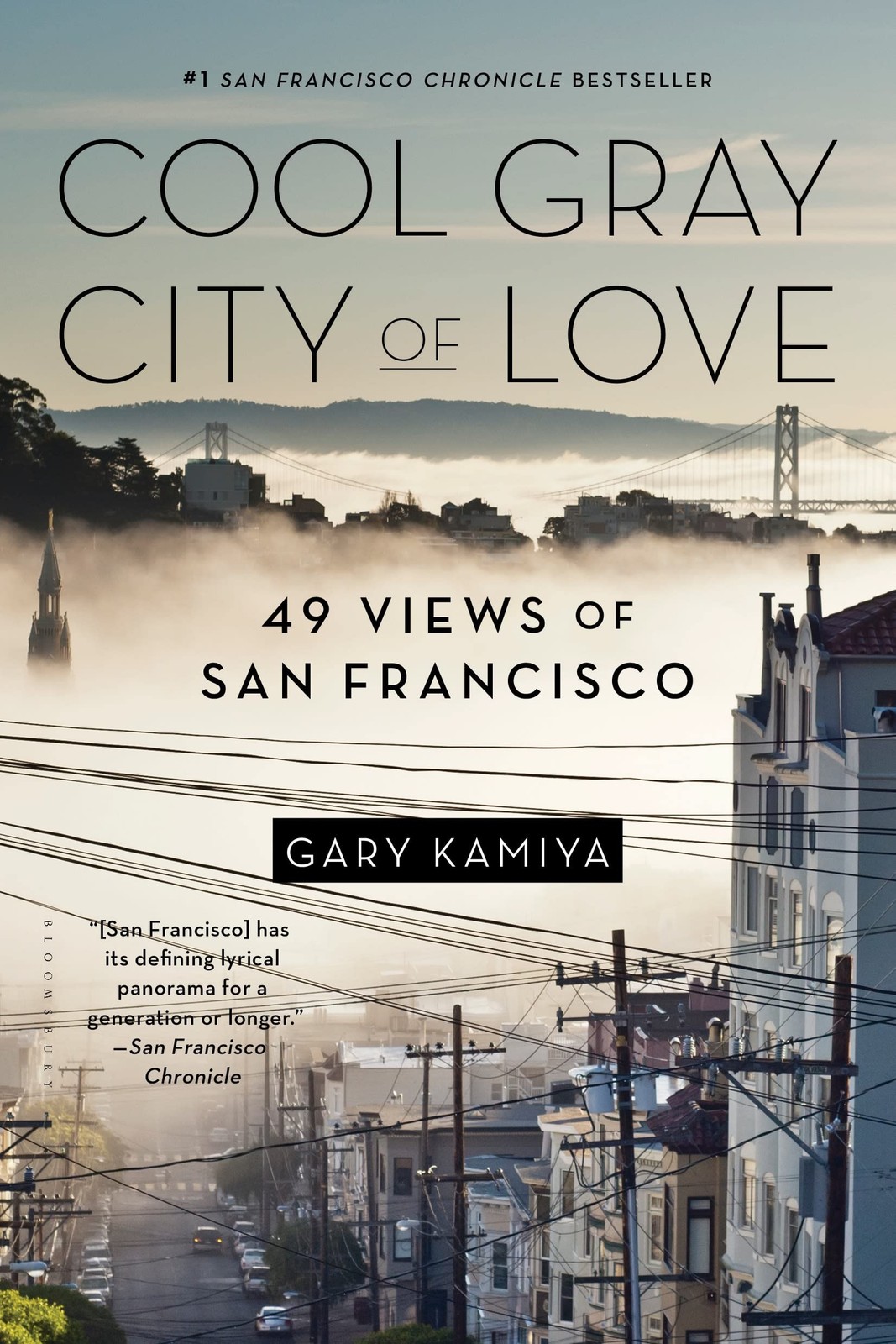 Cool Gray City of Love: 49 Views of San Francisco by Kamiya