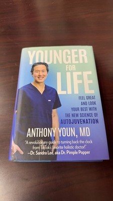 Younger for Life by Anthony Youn, MD