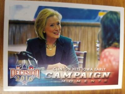 Decision 2016 Campaign Moments BASE SINGLES Card NrMint-Mint