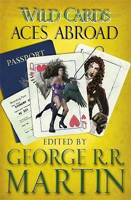 Wild Cards: Aces Abroad by George R.R. Martin (Paperback, 2014)