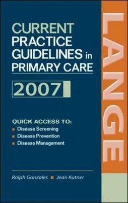 Ralph Gonzales Jean K Current Practice Guidelines in Primary Care: (Taschenbuch)