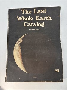 ラストホールアースカタログ　1971年　全地球カタログ　ビンテージ 　洋書 The Last Whole Earth Catalog | eBay