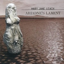 CD Mary Jane Leach Ariadnes Lament New World Records
