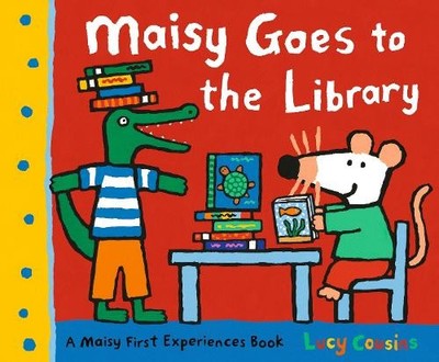 Lucy Cousins Maisy Goes to the Library (Taschenbuch) Maisy First Experiences