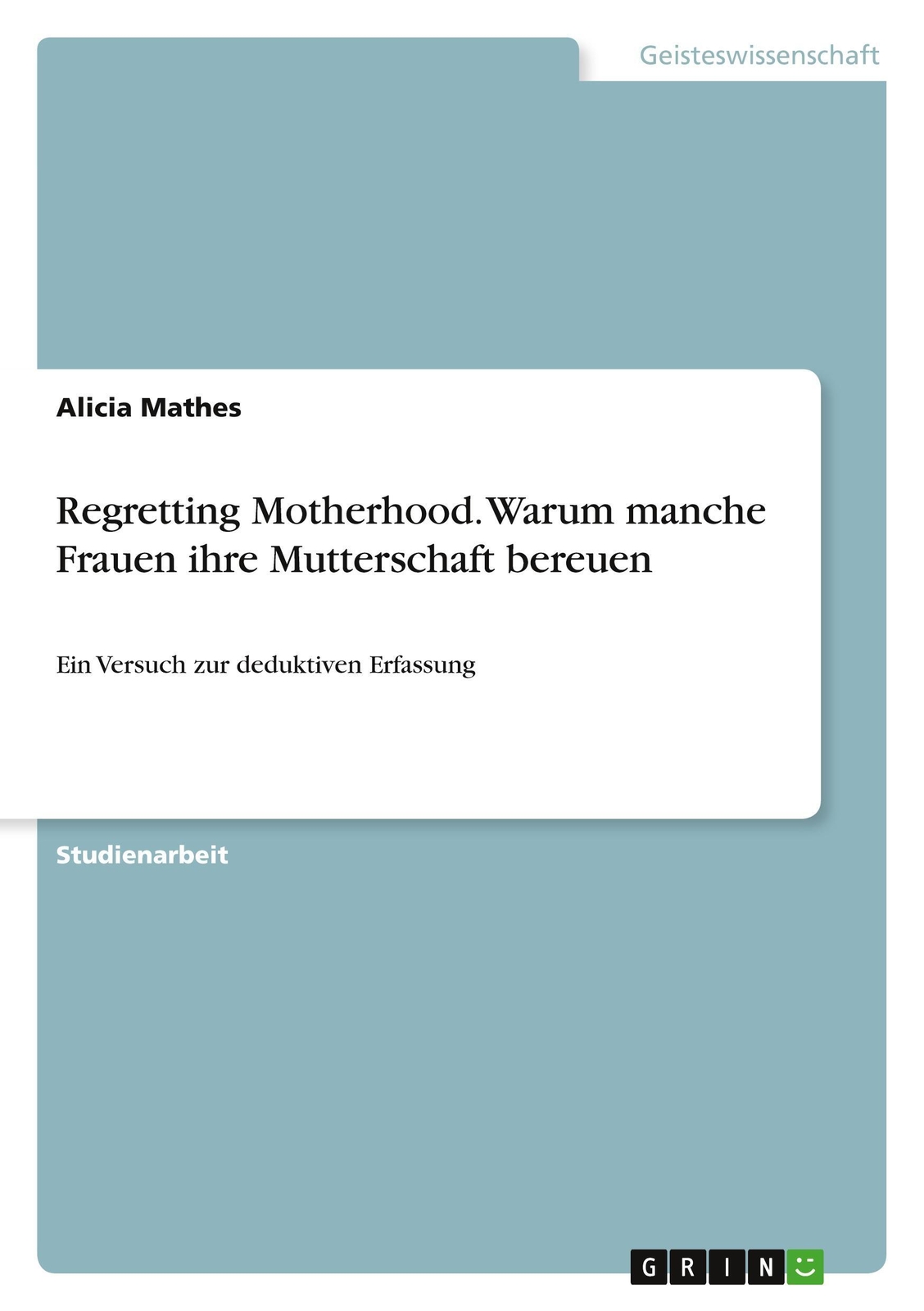Thumbnail - Alicia Mathes | Regretting Motherhood. Warum Manche Frauen Ihre