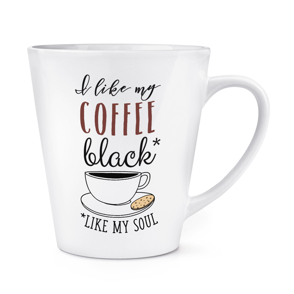 I Like My Coffee Black Like My Soul 12oz Latte Mug Cup