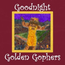 Goodnight Golden Gophers: University of Minnesota Bedtime Story
