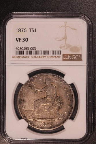 1876 SEATED LIBERTY TRADE DOLLAR | NGC VF 30 | FRESH FROM BOSTON | LOT G-5