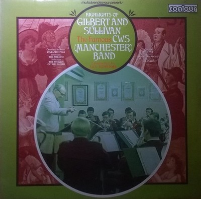 CWS  Band - Highlights Of Gilbert  Sullivan - Used Vinyl Record - E1177z
