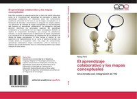 El Aprendizaje Colaborativo Y Los Mapas Conceptuales Nancy Peré