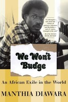 We Won't Budge | Manthia Diawara | Taschenbuch | Kartoniert / Broschiert | 2004