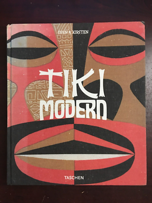 絶版本 TIKI MODERN ティキ モダン ティキカルチャー インテリア Tiki Modern by Sven A. Kirsten (2007, Hardcover) for sale