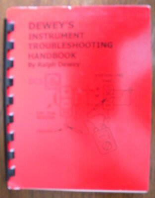 Dewey's Instrument Troubleshooting Handbook by Ralph Dewey
