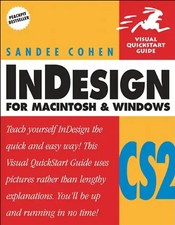 InDesign CS2 for Macintosh and Windows: Visual QuickStart Guide (Visual QuickSta