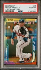 2014 Topps Finest - Freddie Freeman #45 Gold Refractor /50. PSA 10.