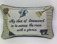 Tapestry Accent Throw Pillow MY IDEA OF HOUSEWORK 12 X 8” Funny Humor