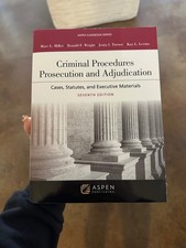 Criminal Procedures: Prosecution and Adjudica...