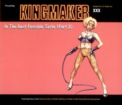 Kingmaker - In The Best Possible Taste Part 2 - Used CD - E1177z
