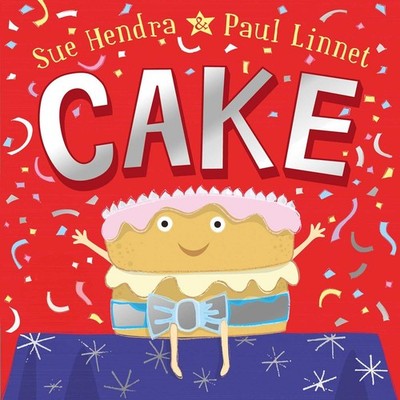Cake - hardcover Hendra, Sue|Linnet, Paul