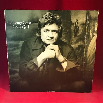 JOHNNY CASH Gone Girl 1978 UK vinyl LP No Expectations The Gambler June original