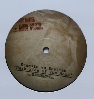 Ernesto vs. Bastian  ''Dark Side of The Moon'' * ID&T    7008225 / One Sided Promo