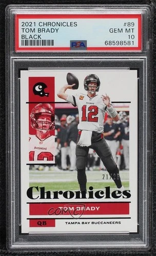 2021 Panini Chronicles Black 21/25 Tom Brady #89 PSA 10 GEM MT