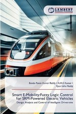 Smart E-Mobility: Fuzzy Logic Control for SRM-Powered Electric Vehicles by Bondu
