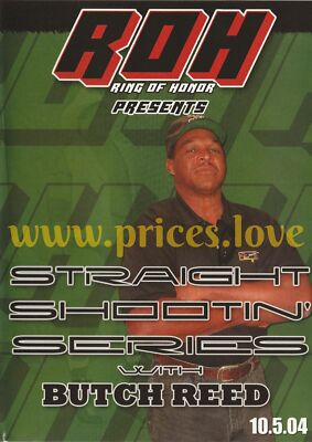 ROH Ring Of Honor Wrestling DVD Straight Shootin' Series Butch Reed ...