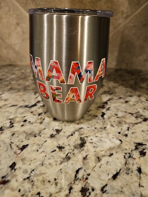 TERVIS Simply Southern Mama Bear Stainless Wine Tumbler 12 oz w/Insulated Lid