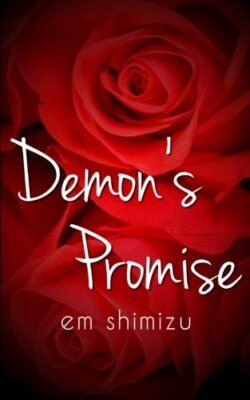 Demon's Promise: a high fantasy femdom novella: Volume 1 (Tyrant's Quest) New-,