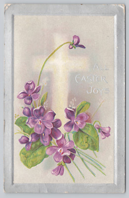 Postcard All Easter Joys Flowers 1900's