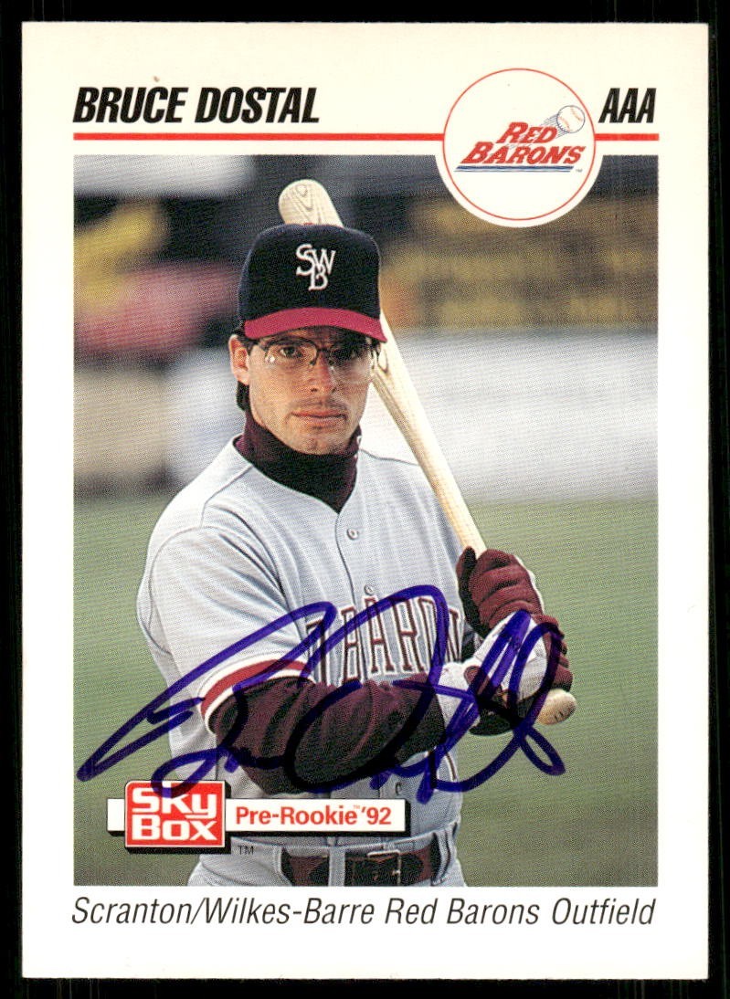 1992 Scranton Red Barons BRUCE DOSTAL Signed Card autograph auto PHILLIES