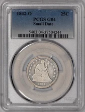 1842-O Small Date Seated Liberty Quarter 25c PCGS G04 - Tough Coin!