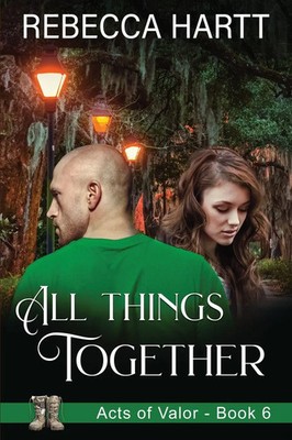 All Things Together | Christian Romantic Suspense | Rebecca Hartt | Taschenbuch