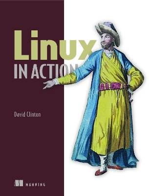 Linux in Action, David Clinton,  Paperback