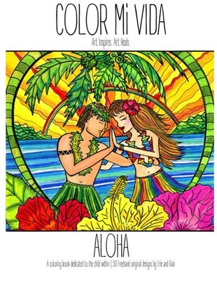 Color Mi Vida - Aloha by Felix
