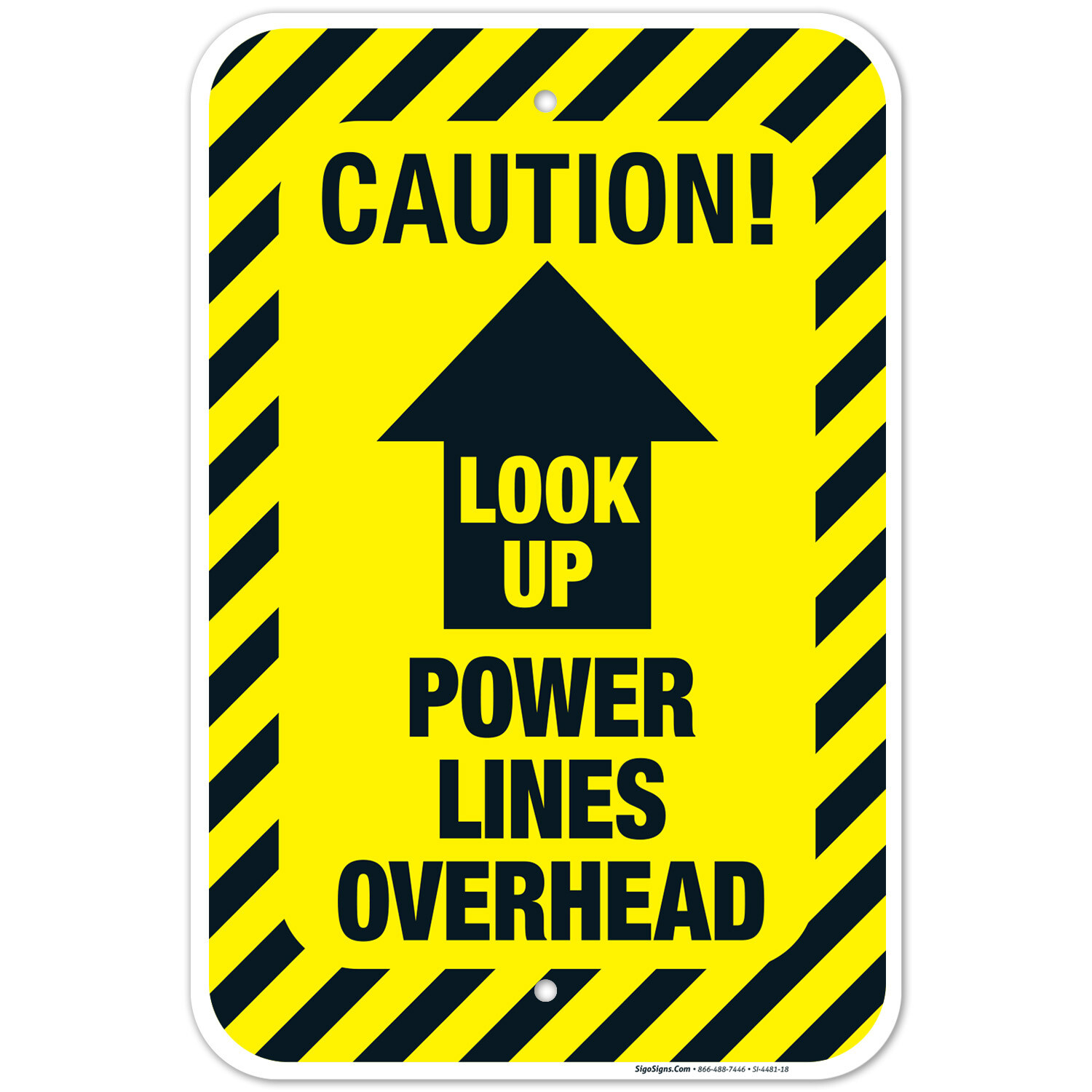 Power Lines Overhead Sign, OSHA Caution Sign,