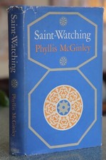 Saint-Watching, Phyllis McGinley, first ed., dust jacket, Viking Press, 1969