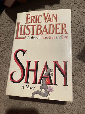 Shan by Eric Van Lustbader (1986, Hardcover) SIGNED 1st Edition