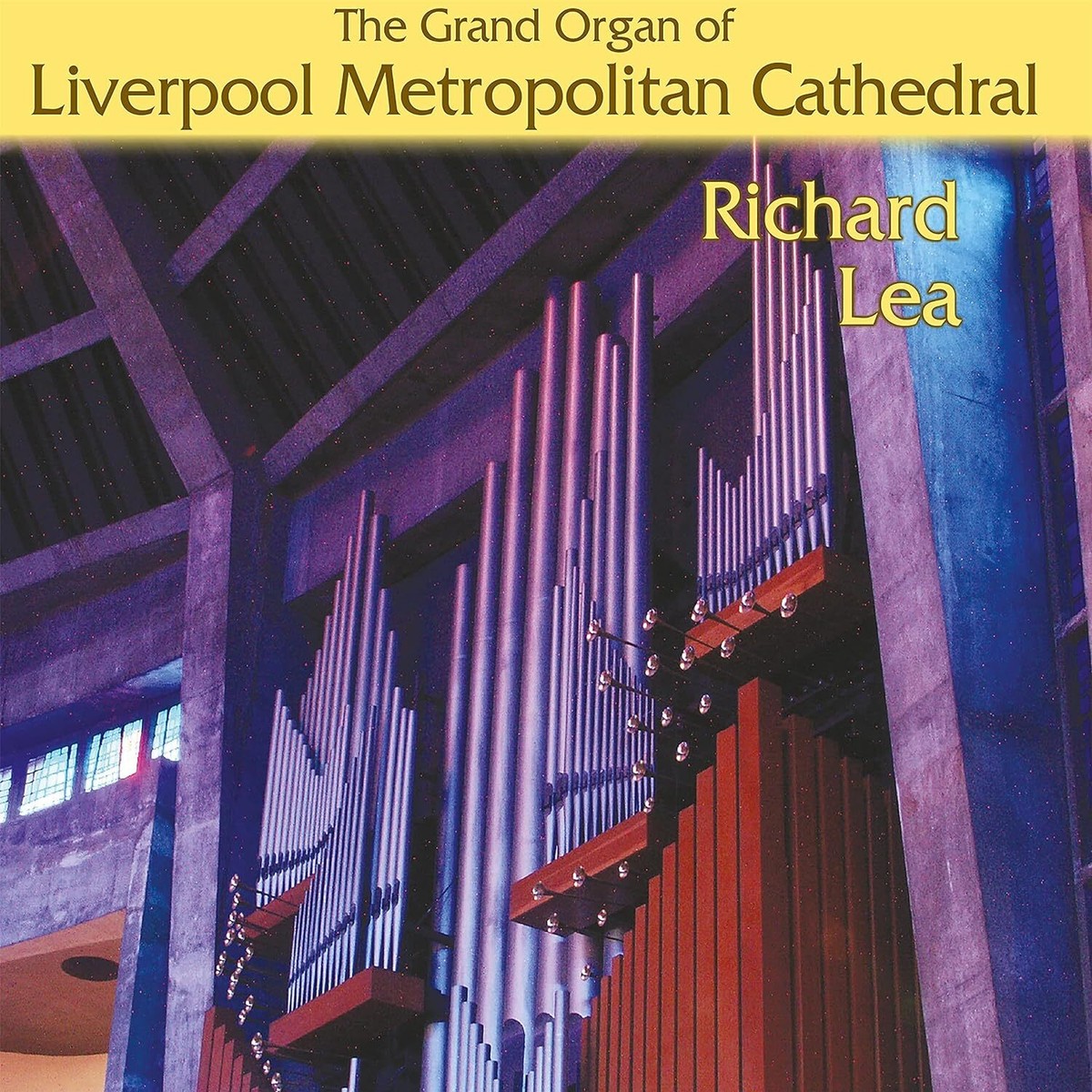 The Grand Organ of Liverpool Metropolitan Cathedral, played by