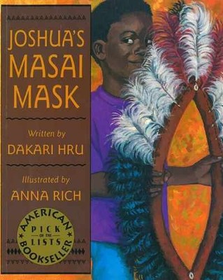 Joshua's Masai Mask - Paperback, by Dakari Hru - Very Good