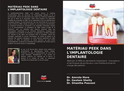 MATÉRIAU PEEK DANS L'IMPLANTOLOGIE DENTAIRE Amruta More