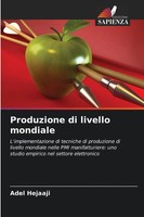Adel Hejaaji | Produzione Di Livello Mondiale | Taschenbuch | Italienisch (2025)