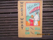 What's What By and On the Sea, Co-Op, Complimentary Book, 1925, (WITH FAULTS)