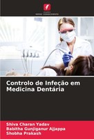 Controlo De InfeçãO Em Medicina DentáRia Shiva Charan Yadav