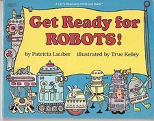 Get Ready for Robots (Let's Read and - Paperback, by Lauber Patricia - Very Good