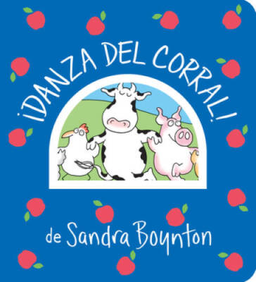 Â¡Danza del corral! / Barnyard Dance! Spanish Edition (Boynt - VERY GOOD