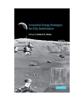 Innovative Energy Strategies for CO2             Stabilization