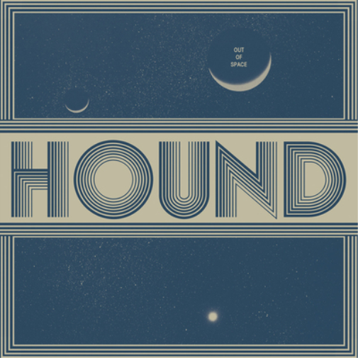 Hound Out of Space (Vinyl LP) 12" Album